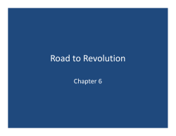 Chapter 6- Road to Revolution