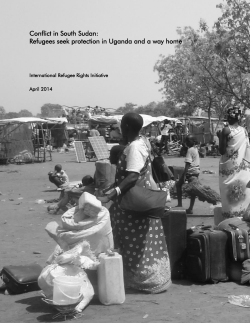 Conflict in South Sudan - International Refugee Rights Initiative