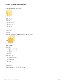 1. Find the lateral area of the prism. SOLUTION: ANSWER: 112.5 in