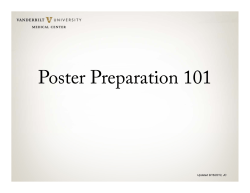 Poster Preparation 101 - Vanderbilt University Medical Center