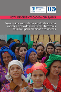 Preven&ccedil;&atilde;o e controle de amplo alcance do c&acirc;ncer do colo do &uacute;tero