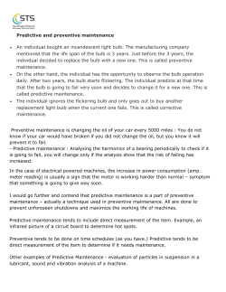 Predictive and preventive maintenance An individual bought an