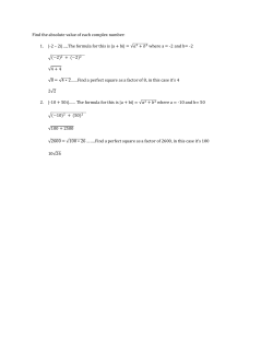 Find the absolute value of each complex number: 1. |