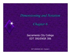Dimensioning and Notation Dimensioning and Notation Chapter 6