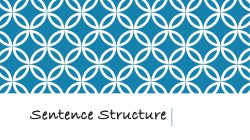 Sentence Structure Review