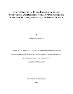 ACUTE EFFECTS OF UPPER EXTREMITY STATIC STRETCHING