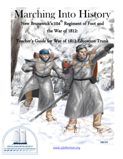 Marching Into History - About The War of 1812