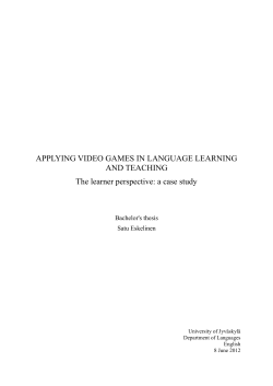 APPLYING VIDEO GAMES IN LANGUAGE LEARNING AND