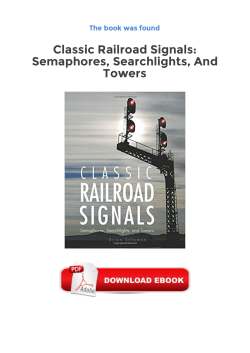 Classic Railroad Signals - Book Best Seller Directories