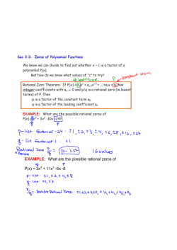 EXAMPLE:ааWhat are the possible rational zeros of P(x) = 3x3 +