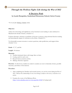 Through the Perilous Fight: Life during the War of 1812 A Decisive