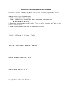 Success 24/7 Chemistry Notes: Net Ionic Equations Net Ionic