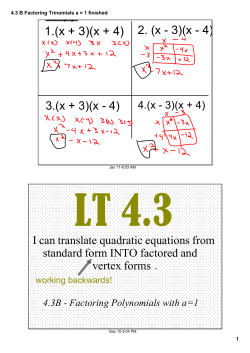 4.3 B Factoring Trinomials a = 1 finished