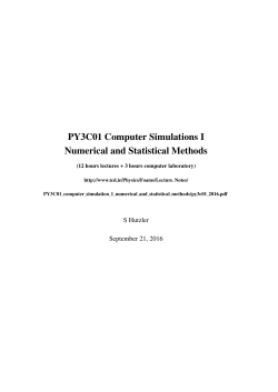 PY3C01 Computer Simulations I Numerical and Statistical Methods