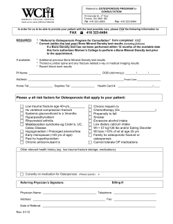 FAX 416 323-6484 Please all risk factors for Osteoporosis that apply