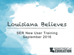 SER New User Training