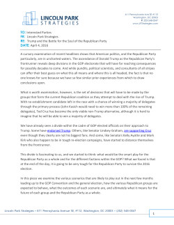 TO: Interested Parties FR: Lincoln Park Strategies RE: Trump and