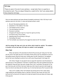 Full stops These are used at the end of every sentence &ndash; except