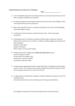 Empirical formula test revision Year 11 Chemistry Name 1) Three