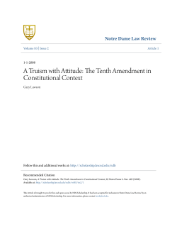 A Truism with Attitude: The Tenth Amendment in