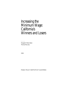 Increasing the Minimum Wa g e : C a l i f o r n i a `s Winners and Losers