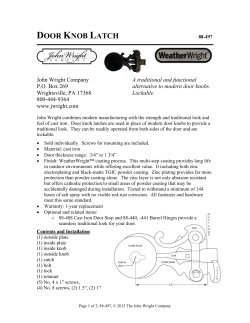 door knob latch - John Wright Company