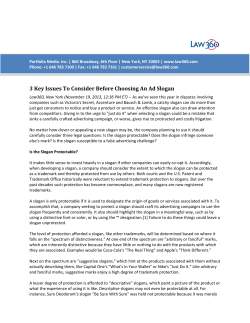 3 Key Issues To Consider Before Choosing An Ad Slogan