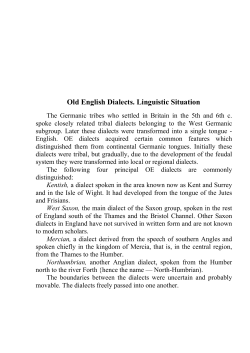 Old English Dialects. Linguistic Situation
