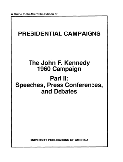 PRESIDENTIAL CAMPAIGNS The John F. Kennedy 1960