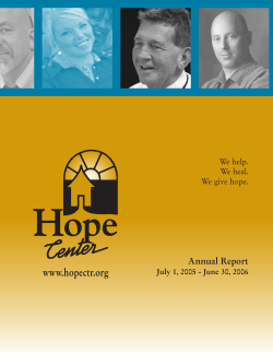 2005 &ndash; 2006 - Hope Center