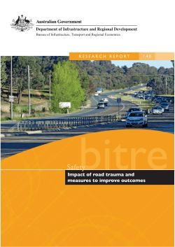 Report 140: Impact of road trauma and measures to improve outcomes