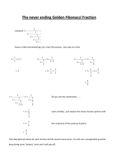 The never ending Golden Fibonacci Fraction