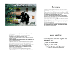 Mass Wasting Summary Mass wasting: