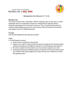 Montgomery Bus Boycott (11.10.4) Background: The arrest of