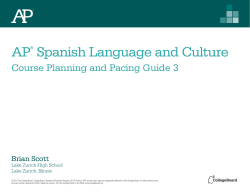 ap spanish language and culture course planning and pacing guide 3