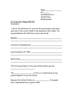 Name Per _____ Confederation to Constitution Reading Guide Ch