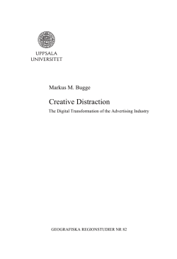 Creative Distraction: The Digital Transformation of the Advertising