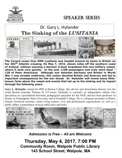 Dr. Gary L. Hylander The Sinking of the LUSITANIA Thursday, May 4