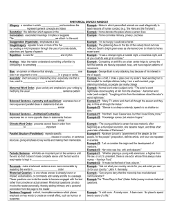 RHETORICAL DEVICES HANDOUT Allegory: a narrative in which