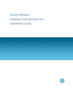 EVault Software Windows CentralControl 6.9 Operations Guide