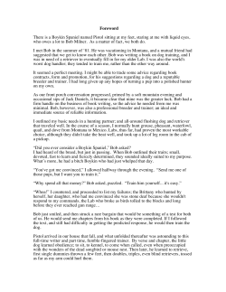 Foreword There is a Boykin Spaniel named Pistol sitting at my feet