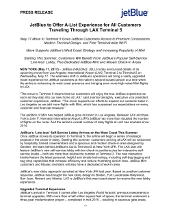 JetBlue to Offer A-List Experience for All Customers Traveling