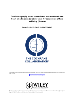 Cardiotocography versus intermittent auscultation of fetal heart