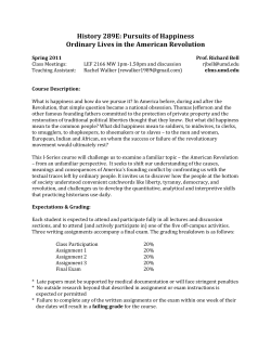 History 289E: Pursuits of Happiness Ordinary Lives in the American