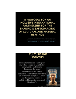 Cultural and Natural Heritage are important sources of