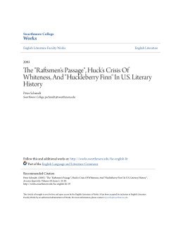 "Raftsmen`s Passage", Huck`s Crisis Of Whiteness, And
