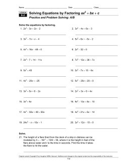 Solving Equations by Factoring ax2 + bx + c