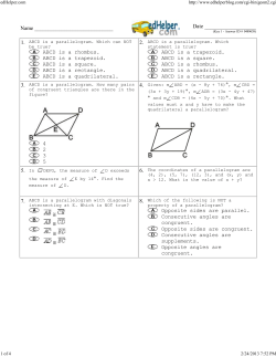 ABCD is a rhombus. ABCD is a trapezoid. ABCD is a square. ABCD