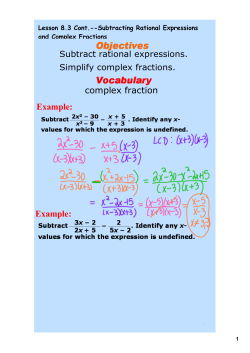 complex fraction Example: Example: