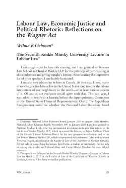 Labour Law, Economic Justice and Political Rhetoric: Reflections on